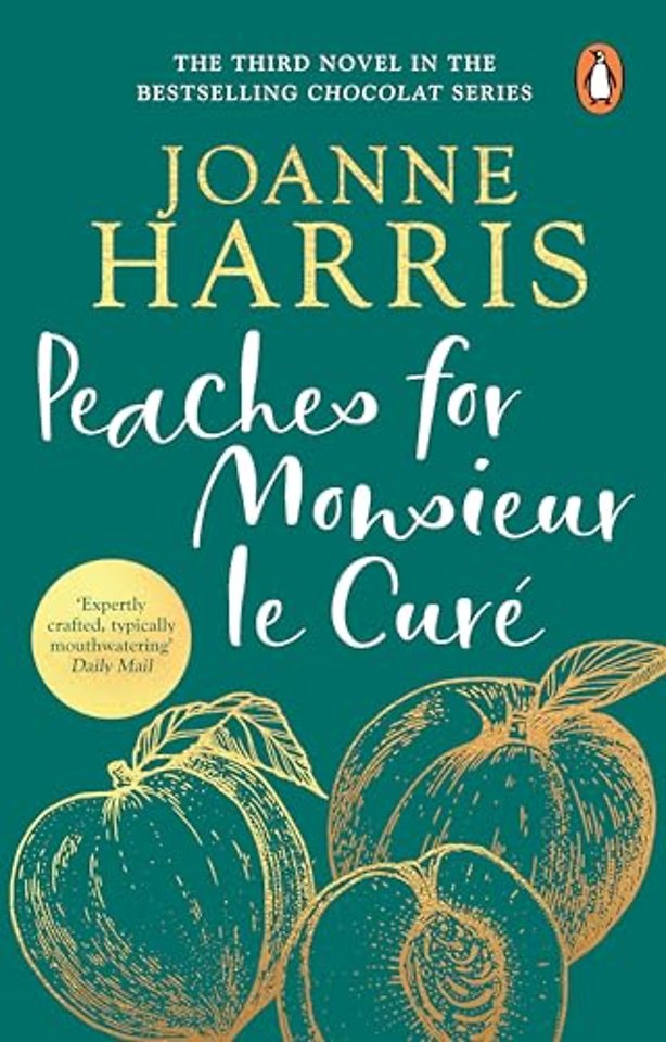 Peaches for Monsieur le Cure (Chocolat 3)