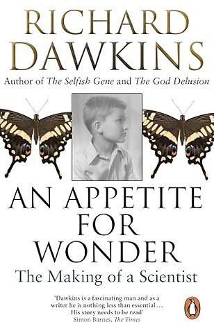 An Appetite For Wonder: The Making of a Scientist