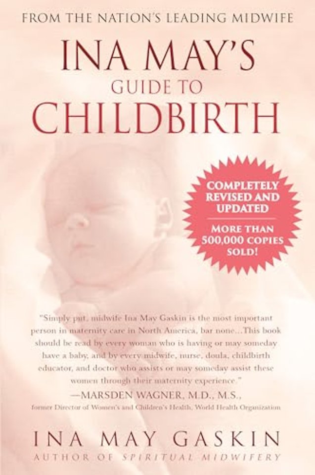 Ina May's Guide to Childbirth