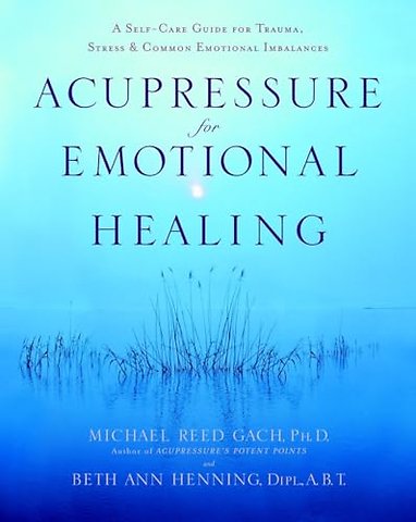 Acupressure for Emotional Healing