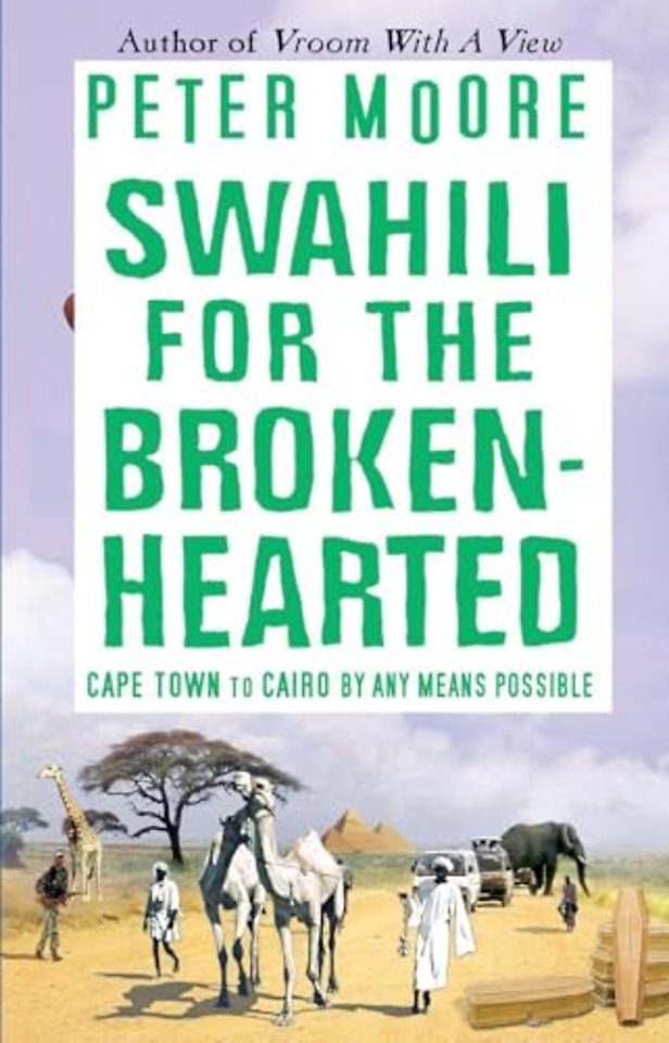 Swahili For The Broken-Hearted