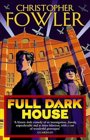 Full Dark House