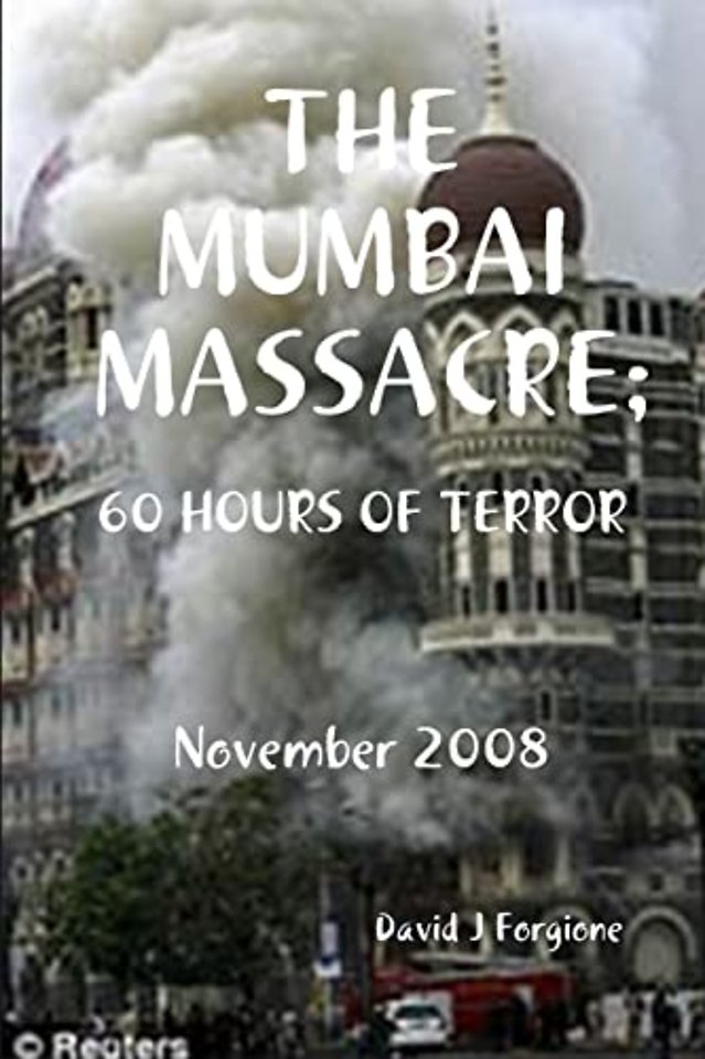 THE Mumbai Massacre