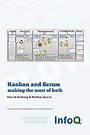 Kanban and Scrum - making the most of both