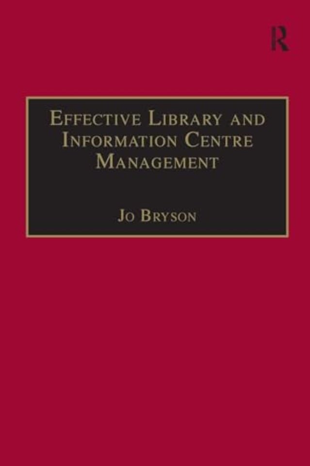 Effective Library and Information Centre Management