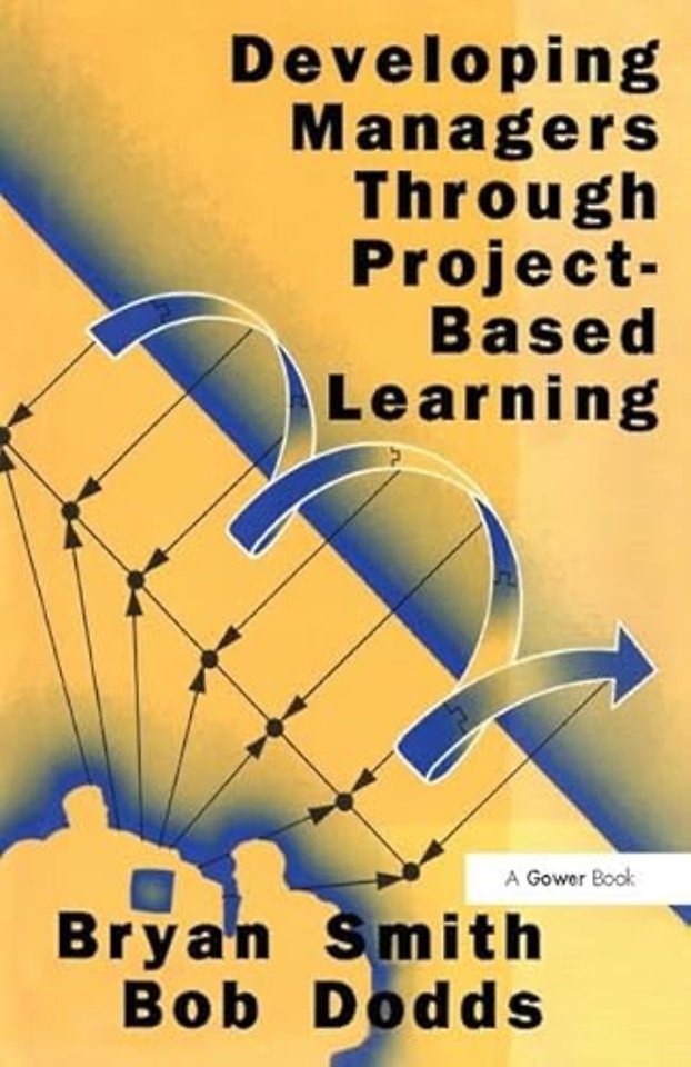 Developing Managers Through Project-Based Learning
