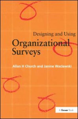 Designing and Using Organizational Surveys