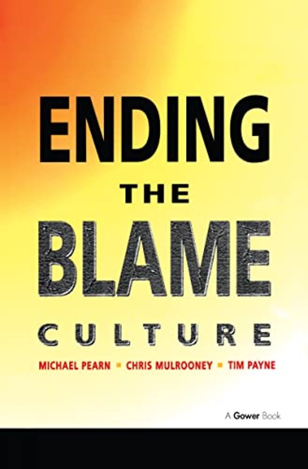 Ending the Blame Culture