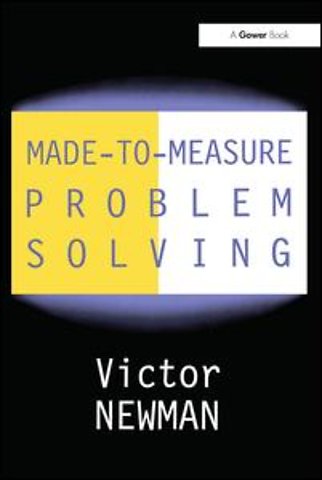 Made-to-Measure Problem-Solving