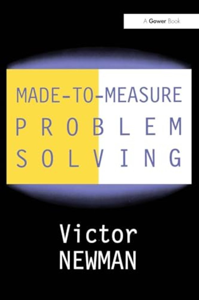 Made-to-Measure Problem-Solving