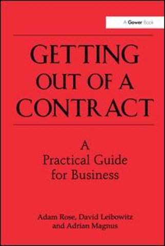 Getting Out of a Contract - A Practical Guide for Business