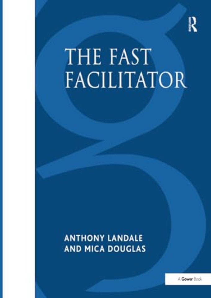 Fast Facilitator