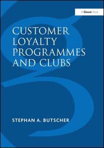 Customer Loyalty Programmes and Clubs