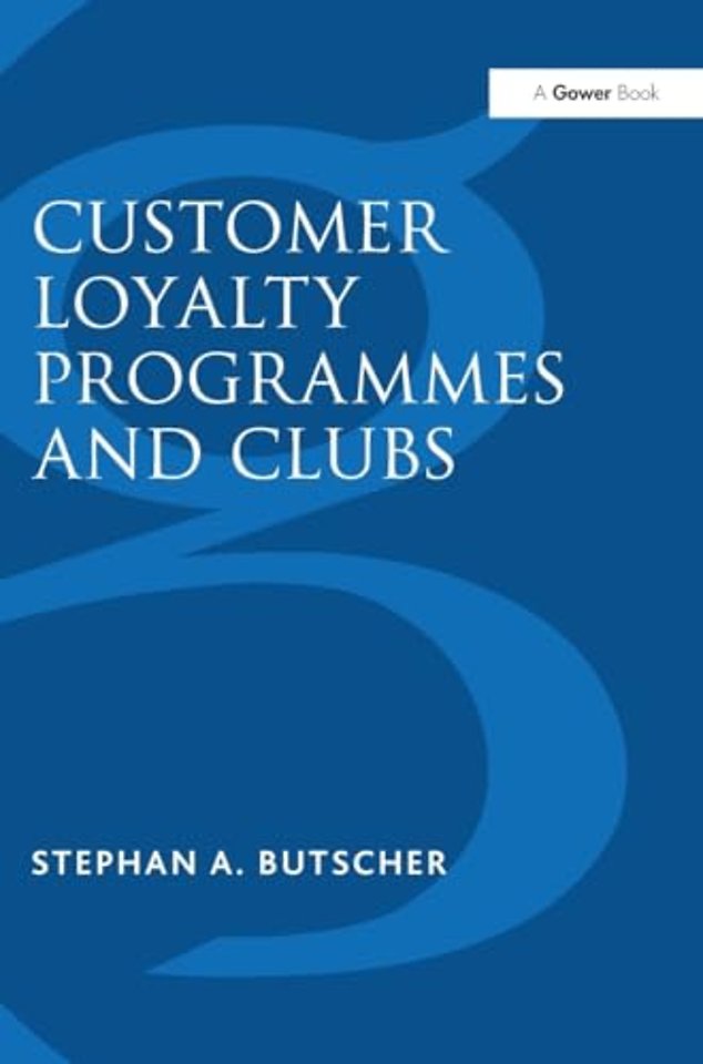 Customer Loyalty Programmes and Clubs