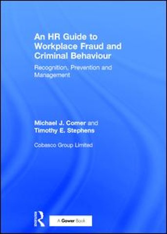 HR Guide to Workplace Fraud and Criminal Behaviour