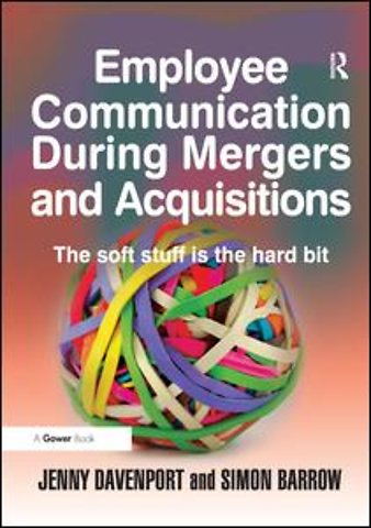 Employee Communication During Mergers and Acquisitions