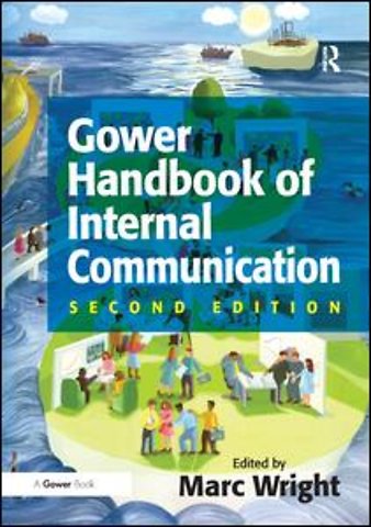 Gower Handbook of Internal Communication
