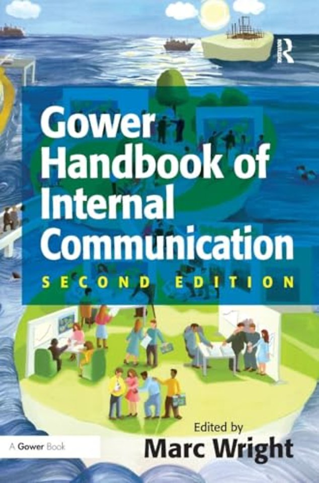 Gower Handbook of Internal Communication