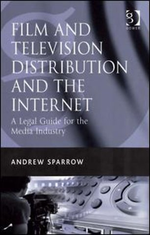 Film and Television Distribution and the Internet