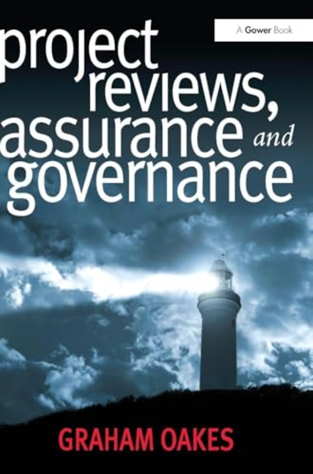 Project Reviews, Assurance and Governance