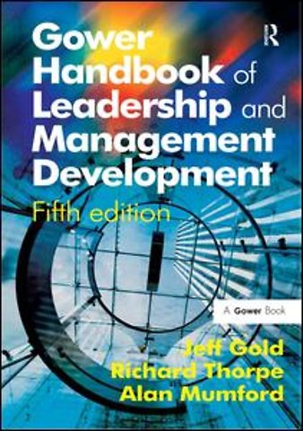 Gower Handbook of Leadership and Management Development