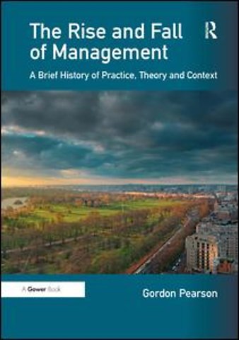 Rise and Fall of Management