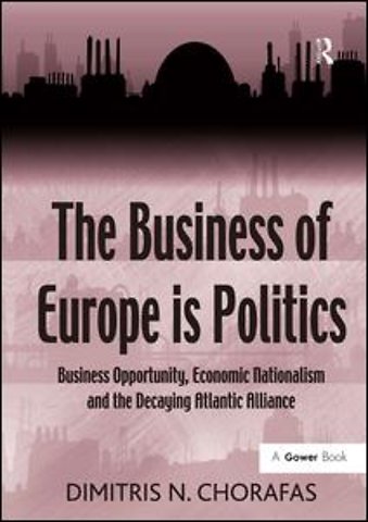 Business of Europe is Politics