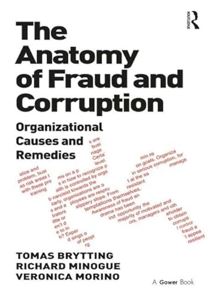 Anatomy of Fraud and Corruption