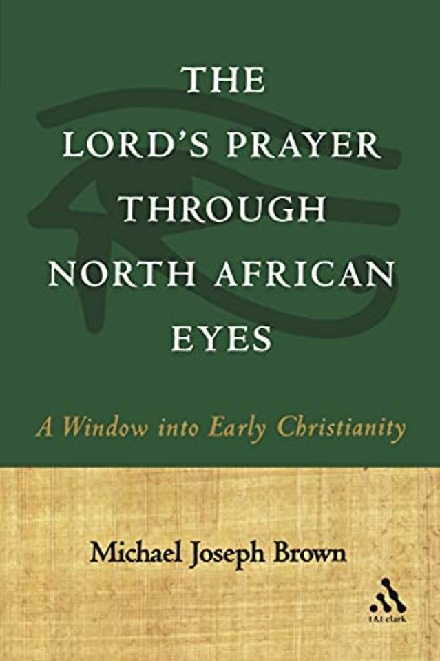 The Lord's Prayer through North African Eyes