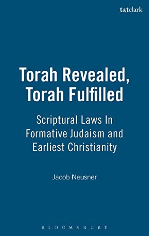 Torah Revealed, Torah Fulfilled