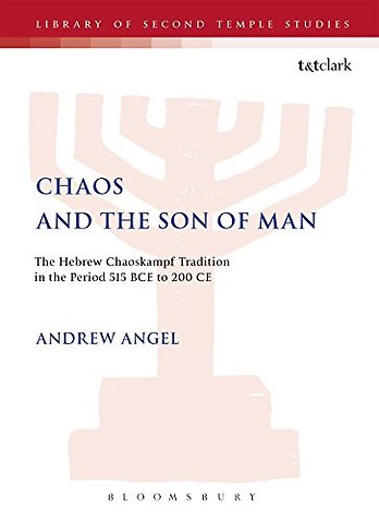 Chaos and the Son of Man