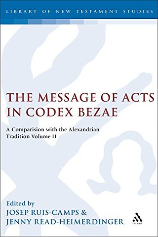The Message of Acts in Codex Bezae