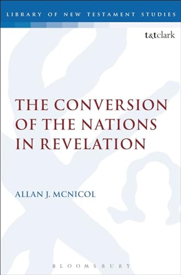 The Conversion of the Nations in Revelation