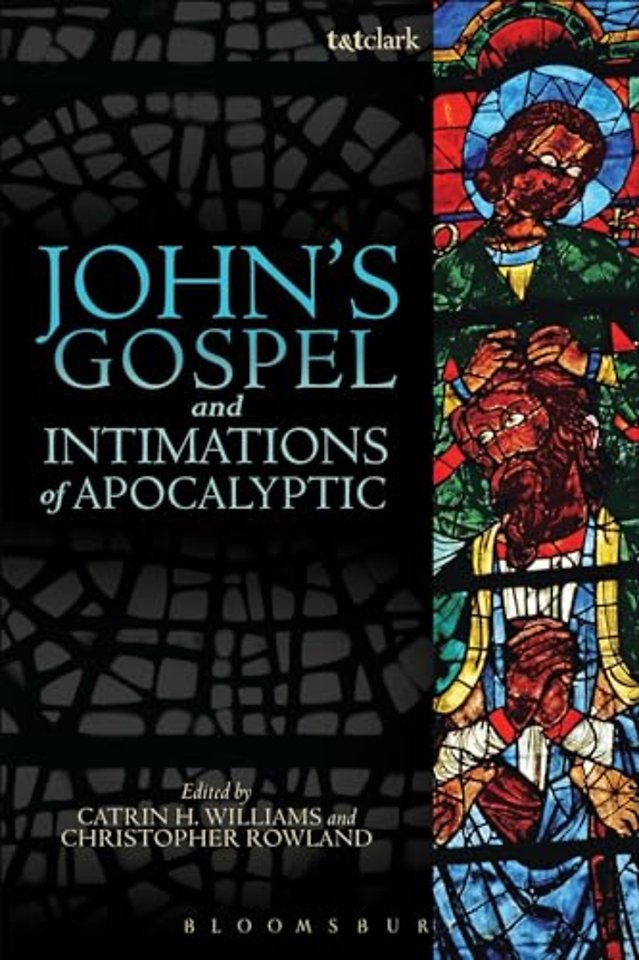 John's Gospel and Intimations of Apocalyptic
