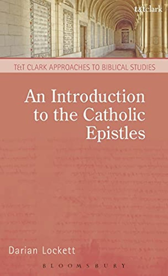 An Introduction to the Catholic Epistles