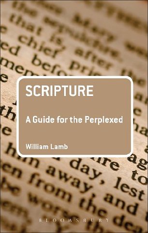 Scripture: A Guide for the Perplexed