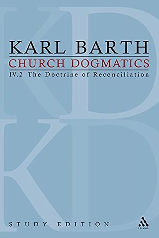 Church Dogmatics Study Edition 25