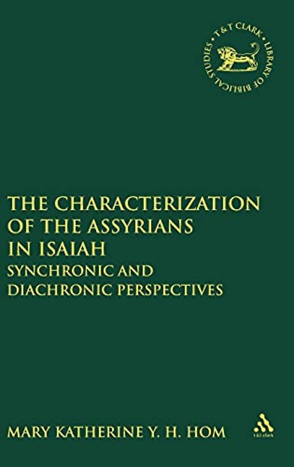 The Characterization of the Assyrians in Isaiah