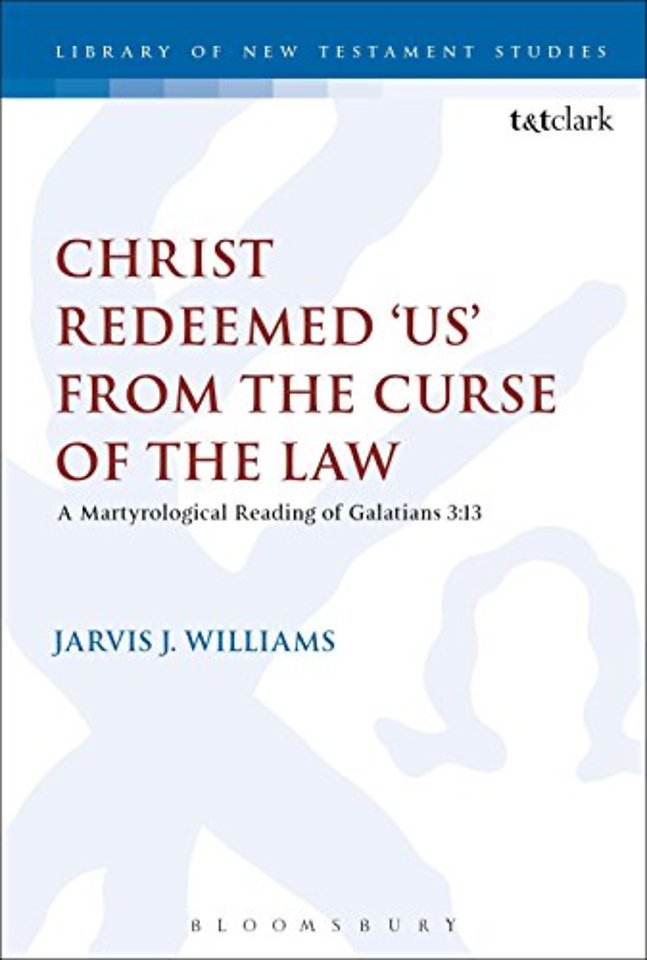 Christ Redeemed 'Us' from the Curse of the Law
