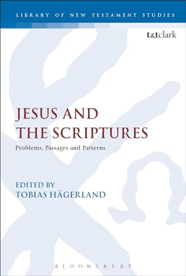 Jesus and the Scriptures