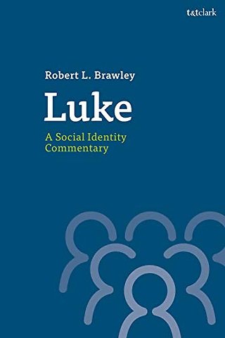 Luke: A Social Identity Commentary