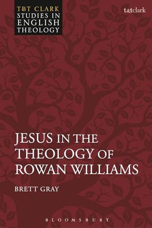 Jesus in the Theology of Rowan Williams