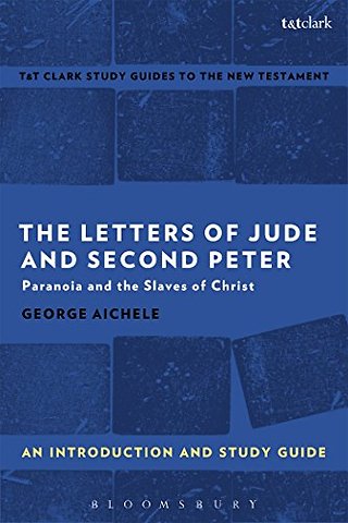 The Letters of Jude and Second Peter: An Introduction and Study Guide