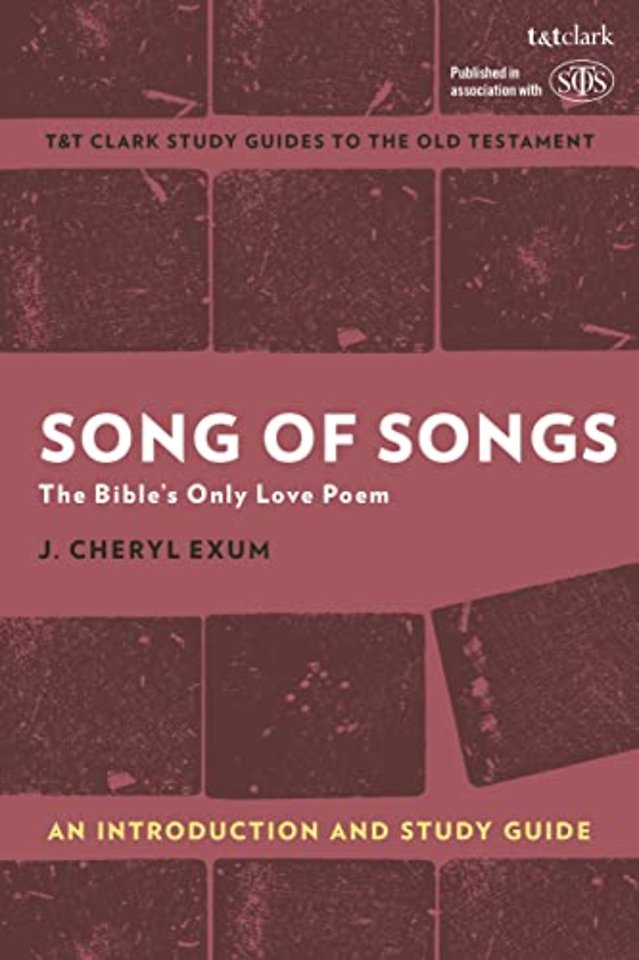 Song of Songs: An Introduction and Study Guide