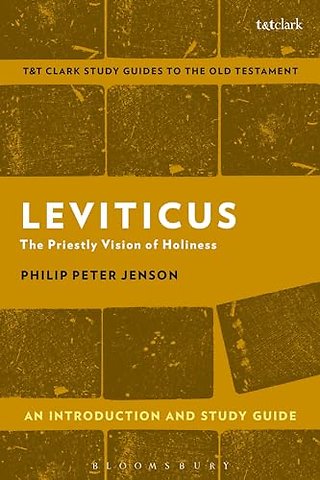 Leviticus: An Introduction and Study Guide