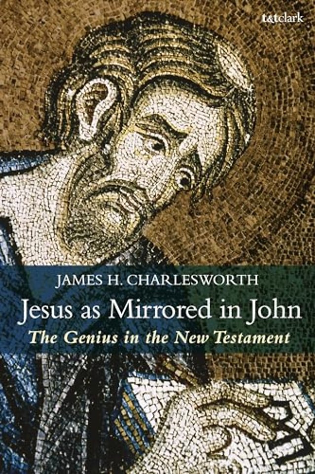 Jesus as Mirrored in John