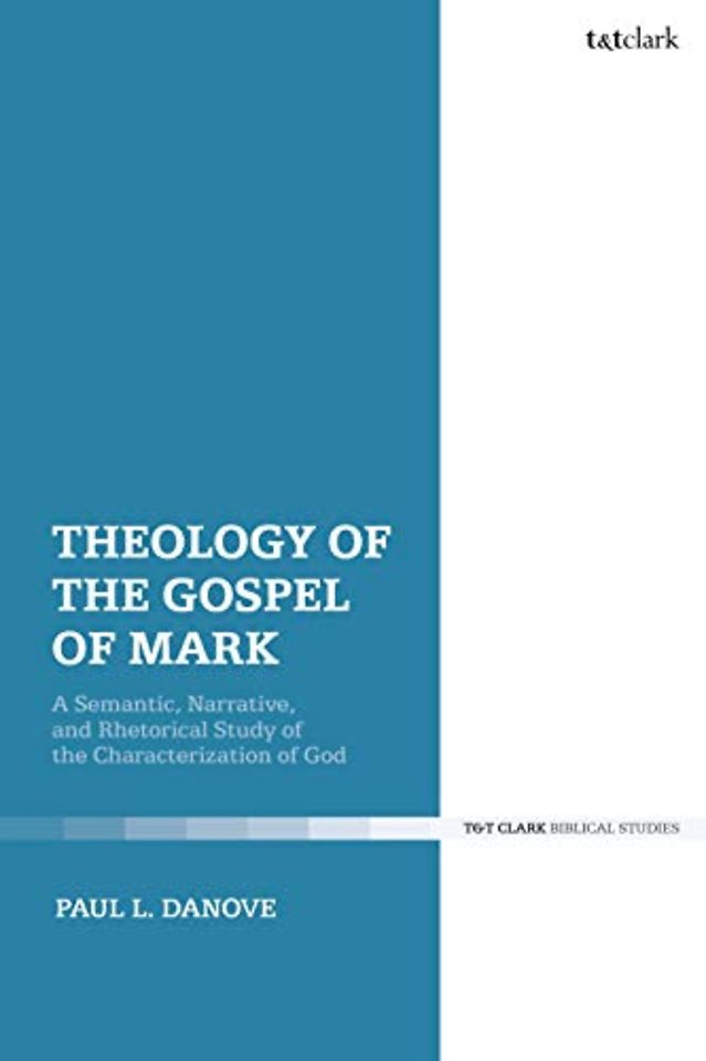 Theology of the Gospel of Mark