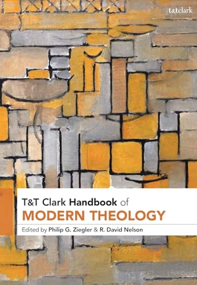 T&T Clark Handbook of Modern Theology