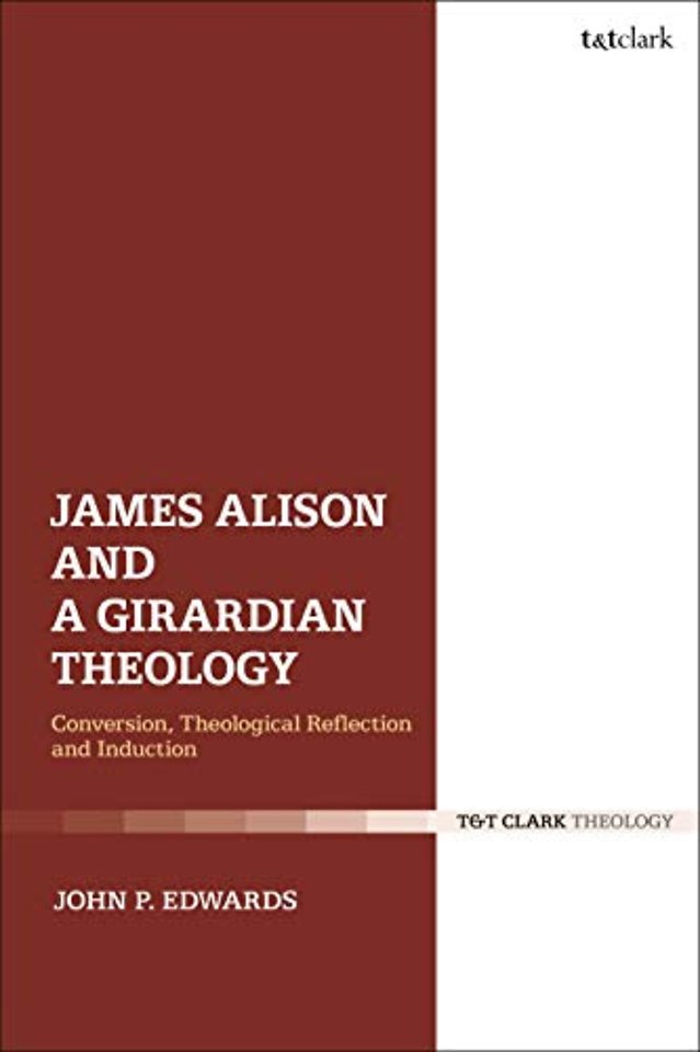 James Alison and a Girardian Theology