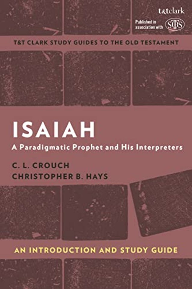 Isaiah: An Introduction and Study Guide